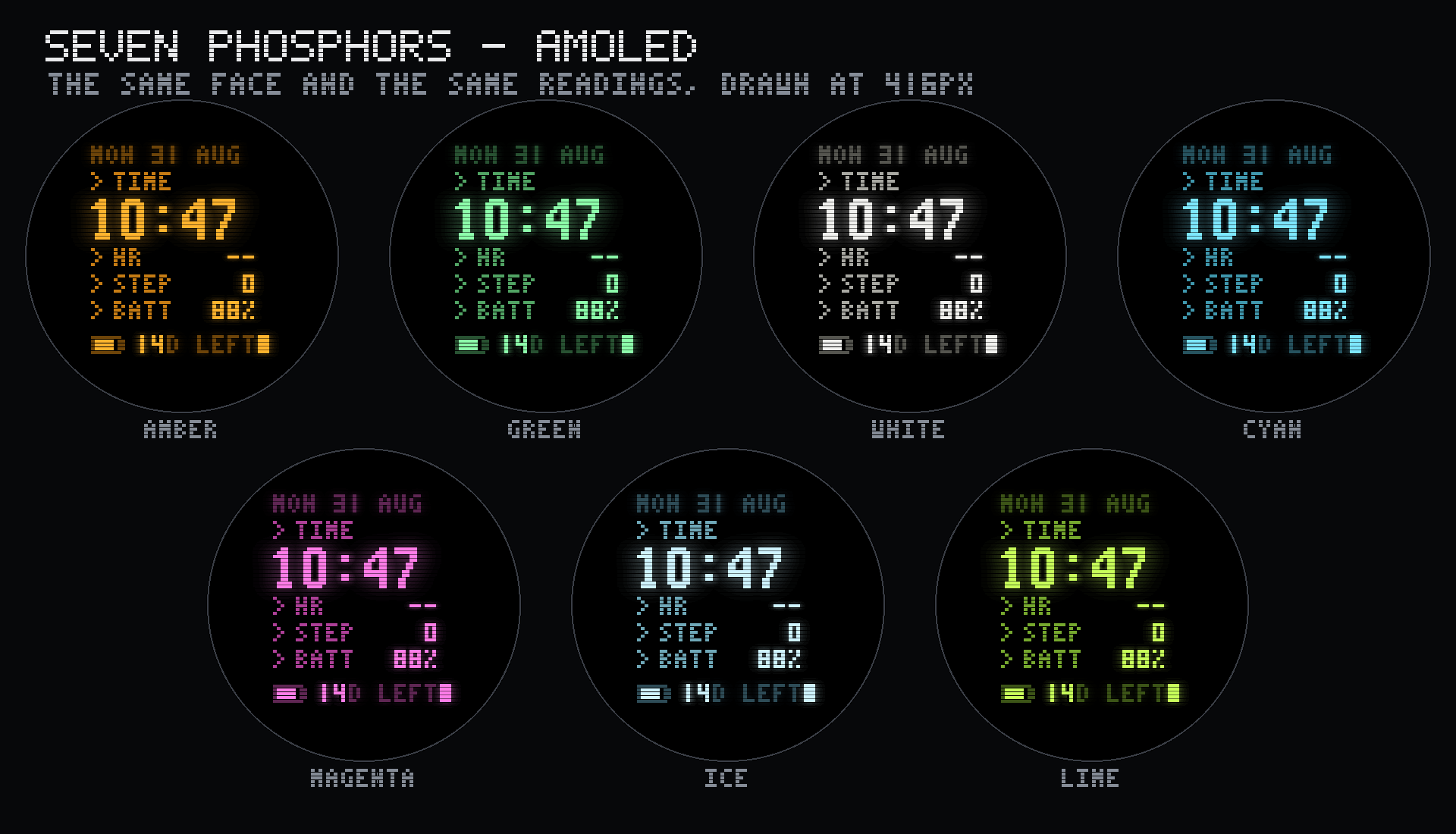 All seven phosphors rendered on an AMOLED panel: amber, green, white, cyan, magenta, ice and lime, each glowing around the clock digits.